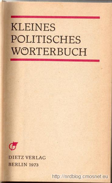 Kleines Politisches Wörterbuch, NRD, 1973